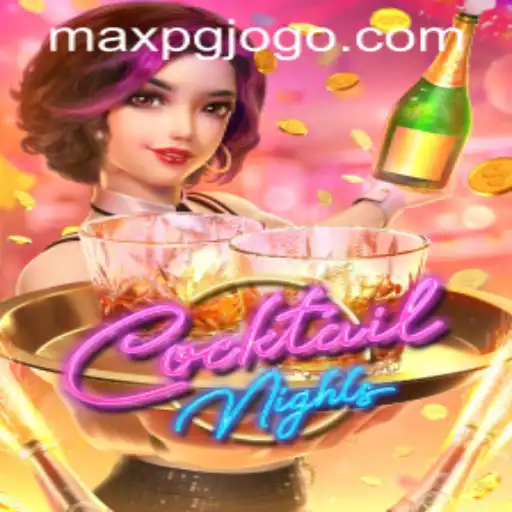 Explore the Vibrant World of CocktailNights with Maxpg PH Login